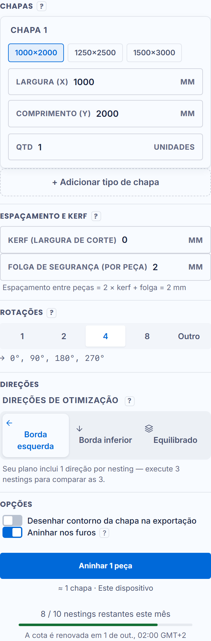 As configurações: chapas, espaçamento, rotações, direções